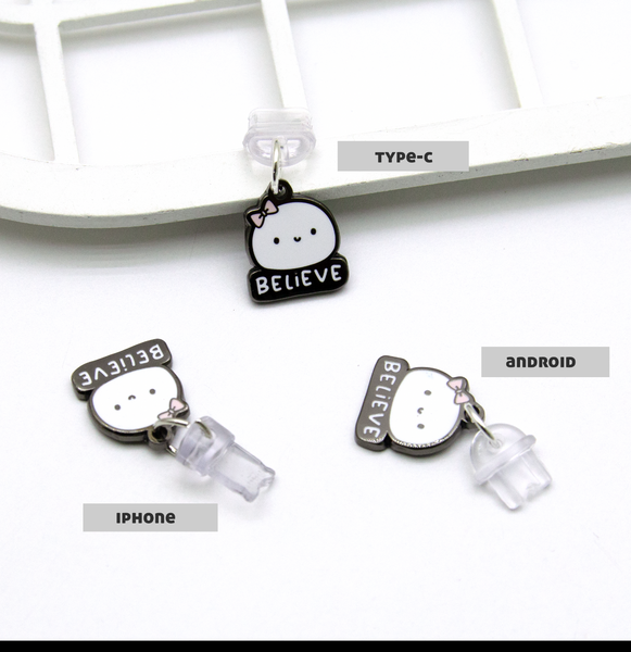 Believe dust plug charm for phones/tablets- Limited Stock, limit 2/order